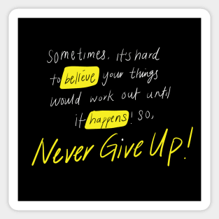 Never Give up! Sticker